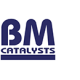 BM CATALYSTS